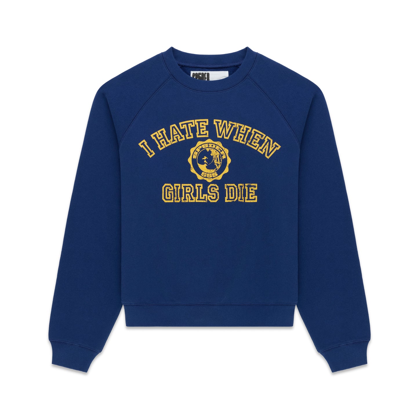 I H8 WHEN GIRLS DIE RAGLAN CREWNECK