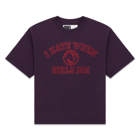 I H8 WHEN GIRLS DIE TEE